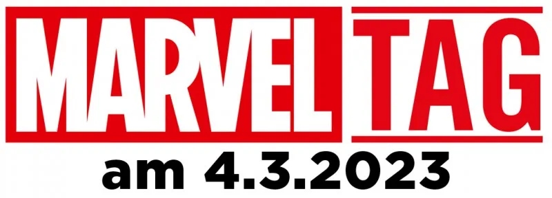 04. März 202 - Marvel Tag